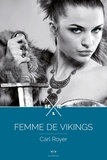 Carl Royer - Femme de Vikings - épisode 1.