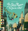 Benjamin Chaud - Les Petits Marsus  : Les Petits Marsus et la grande ville.