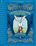 Santa Montefiore et Simon Sebag Montefiore - Les lapins de la couronne d'Angleterre Tome 1 : Le complot.