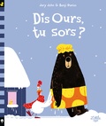 Jory John et Benji Davies - Dis Ours, tu sors ?.