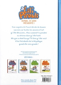 Lili Pirouli Tome 2 Demain je serai présidente !