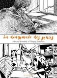 Tanguy Dohollau et Edmond Baudoin - La Diagonale des jours.