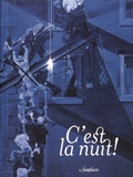 Evelyne Artaud et Jacques Binsztok - C'est la nuit !.