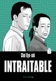 Kyu-sok Choi - Intraitable Tome 6 : .