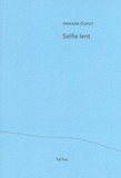 Armand Dupuy - Selfie lent.