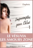 Dollen Dollen et Chocolatcannelle Chocolatcannelle - Impromptus pour Chloé, épisode 1 - Le Vésuvia, Les Amours Zone.
