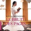 Livia Meinzolt et Sarah Amsellem - Le bruit des pages.