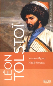 Léon Tolstoï - Hadji-Mourat.