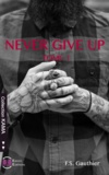 F.S Gauthier - Never give up Tome 1 : Find you.