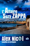 Alex Nicol - Enquêtes en Bretagne  : L'Affaire Suzy Zappa.