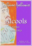 Guillaume Apollinaire - Alcools.