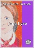 Charlotte Brontë et Mme Lesbazeilles Souvestre - Jane Eyre.