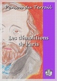 Ponson DU TERRAIL - Les démolitions de Paris - Rocambole VIII.