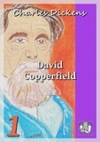 Charles Dickens et Paul Lorain - David Copperfield - Tome I.
