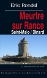 Eric Rondel - Meurtre sur Rance - Les enquêtes de Victor Tarin.