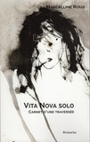 Marcelline Roux - Vita Nova solo, carnet d'une traversée.