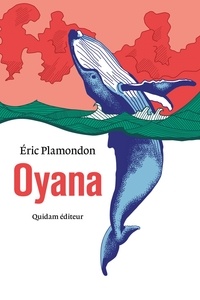 Eric Plamondon - Oyana.