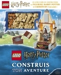 Elizabeth Dowsett - Construis ton aventure Lego Harry Potter - Un livre d'idée de constructions, la figurine Harry Potter et 2 jouets en 1 exclusifs !.