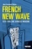 Jean-Emmanuel Deluxe - French New Wave, 1978-1988 - Une jeunesse moderne.