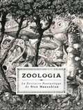 Stan Manoukian - Zoologia - Le bestiaire fantastique.