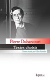 Pierre Duharcourt - Pierre Duharcourt, une pensée en mouvement - Ecrits d'économie politique.