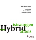 Helga Meise et Thomas Nicklas - Hybridisierungen, hybridations.