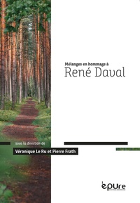 Véronique Le Ru et Pierre Frath - Mélanges en hommage à René Daval.