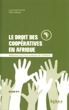 Willy Tadjudje - Le droit des coopératives en Afrique - Réflexions sur l'Acte uniforme de l'OHADA.