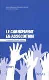 Elisabetta Bucolo et Joseph Haeringer - Le changement en association : s'adapter, innover, résister.