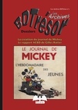 Georges Fernandes - Les archives BDTrésor N° 1 : La création du journal de Mickey - le rapport ACBD de Gilles Ratier.