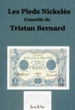 Tristan Bernard - Les pieds nickelés.