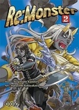 Kogitsune Kanekiru et Haruyoshi Kobayakawa - Re:Monster Tome 2 : .