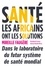 Mireille Faugere - Santé : les Africains ont les solutions.