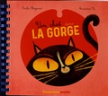 Emilie Chazerand et Amandine Piu - Un chat dans la gorge - 2 volumes. 1 CD audio MP3