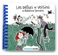 Emilie Chazerand et Aurélie Guillerey - Les drôles de voisins de Roseline Semelle - 2 volumes. 1 CD audio MP3