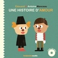Edouard Manceau et Antoine Manceau - Une histoire d'amour. 1 CD audio MP3