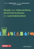 Sabrina Bedhomme et Chantal Savanovitch - Guide des interventons pharmaceutiques en automédication.