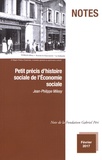 Jean-Philippe Milesy - Petit précis d'histoire sociale de l'économie sociale.