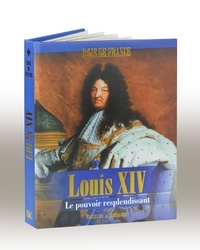 Jérôme Beitz - Louis XIV - Le pouvoir resplendissant.