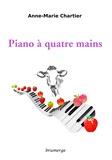 Anne-Marie Chartier - Piano à quatre mains.