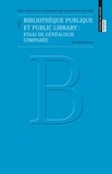 Anne-Marie Bertrand - Bibliothèque publique et public library - Essai de généalogie comparée.