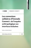 Emmaüs Connect - Les connexions solidaires d’Emmaüs Connect - De l’enquête anthropologique aux interfaces inclusives.