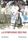 Zwy Milshtein et Thomas Rousset - La symphonie des pas.