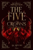 A. k. Mulford - The Five Crowns - Livre 1, La cour de la Haute Montagne.