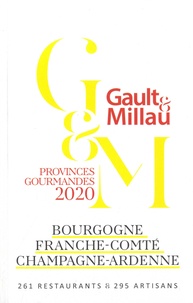  Gault&Millau - Bourgogne, Franche-Comté, Champagne-Ardenne.