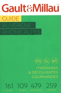  Gault&Millau - Auvergne-Rhône-Alpes - Itinéraires & découvertes gourmandes.