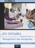 Stéphane Jacquet - Management des entreprises Epreuve E3-U32 BTS Tertiaires - 8 sujets officiels et 2 sujets inédits et leurs corrigés.