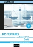 Bernadette Voisin - Droit E3-U31 (Partie juridique) BTS Tertiaires - 10 sujets officiels et leurs corrigés commentés.