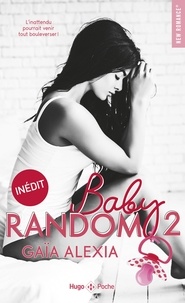 Alexia Gaia et Gaïa Alexia - Baby random - tome 2.