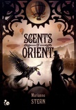 Marianne Stern - Scents of Orient.